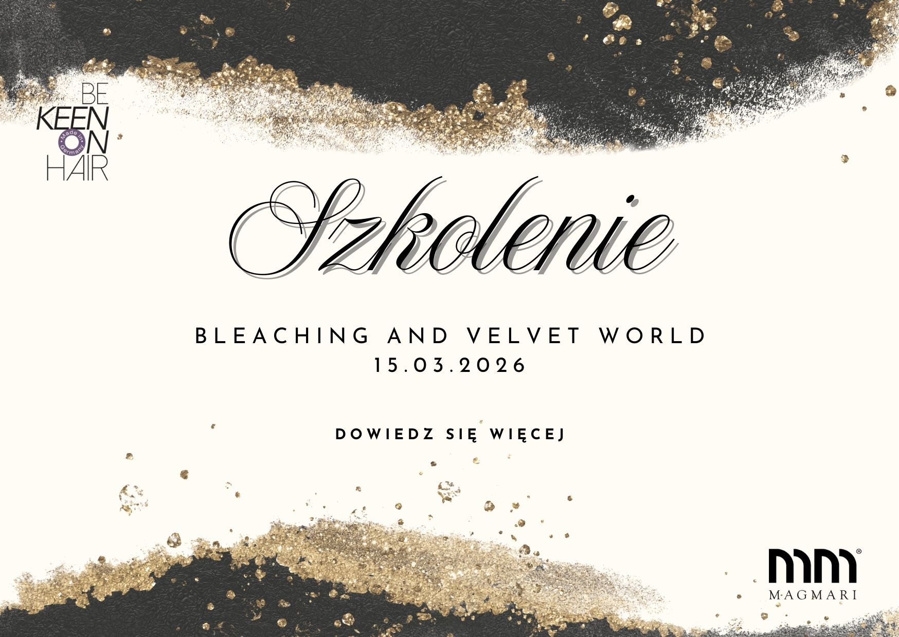 Szkolenie "Bleaching and velvet wrold" 15.03.2026. Dowiedz się więcej